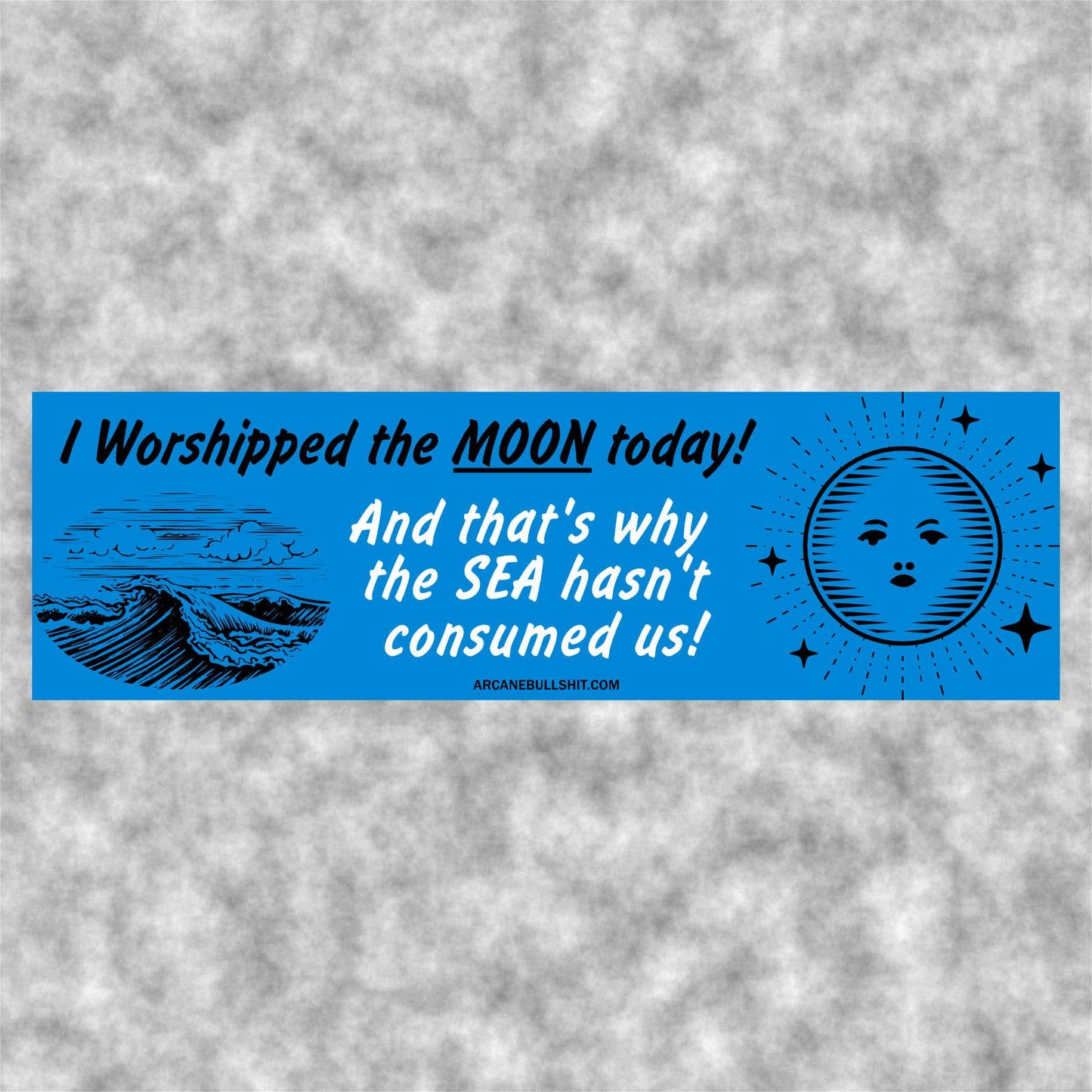 I Worshipped the Moon Sticker